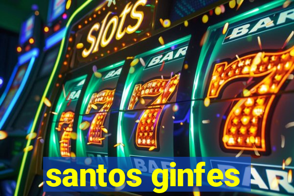 santos ginfes